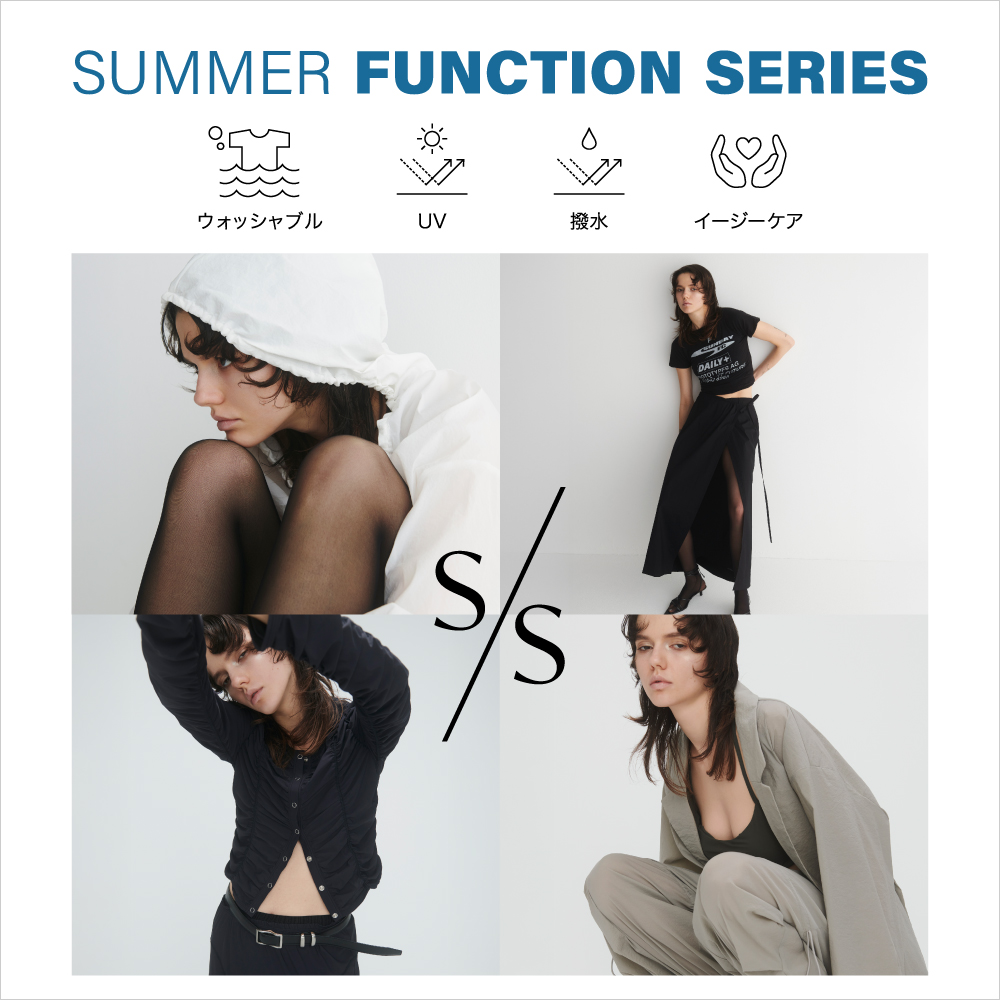 “S/S” SUMMER FUNCTION SERIES