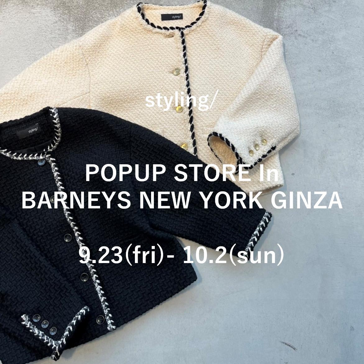 POPUP STORE In BARNEYS NEW YORK GINZA